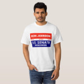 Ron Johnson US Senate Wisconsin 2022 T-shirt (Voorkant volledig)
