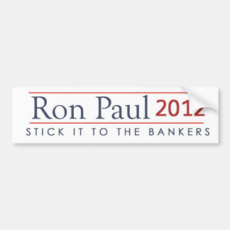 Ron Paul 2012 Doe het aan de bankiers Bumpersticker