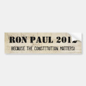 Ron Paul 2012 - Omdat de Grondwet van belang is Bumpersticker (Voorkant)