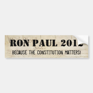 Ron Paul 2012 - Omdat de Grondwet van belang is Bumpersticker