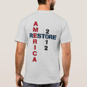 Ron Paul 2012 - Restore America T-shirt (Achterkant)