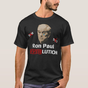 Ron Paul 2012 Revolution Neverlution T-shirt