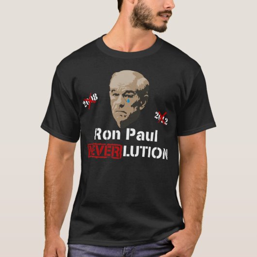 Ron Paul 2012 Revolution Neverlution T-shirt (Voorkant)