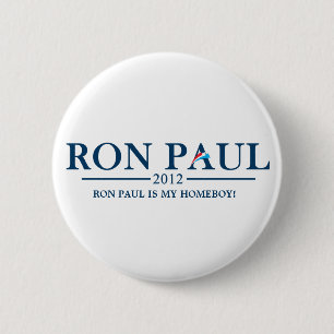 Ron Paul 2012 - Ron Paul is mijn Homeboy! Ronde Button 5,7 Cm