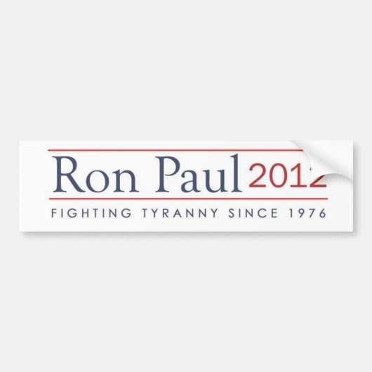 Ron Paul 2012 vecht tegen Tyranny sinds 1976 Bumpersticker (Voorkant)