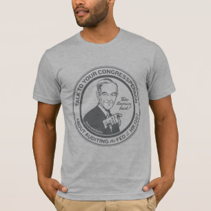 Ron Paul Audit the Federal Reserve T-Shirt