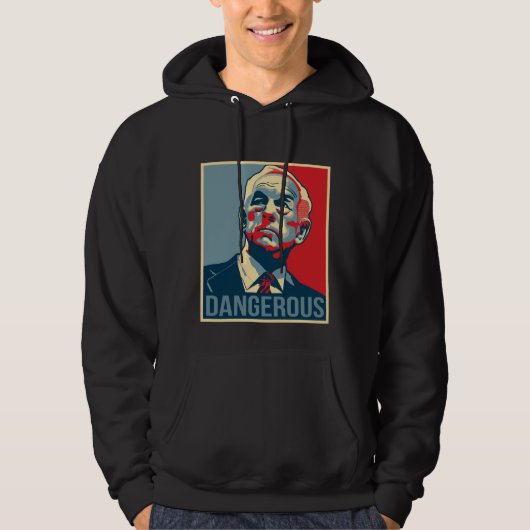 Ron Paul - Dangerous Hoodie (Voorkant)