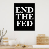 RON PAUL EIND HET FED POSTER (Keuken)