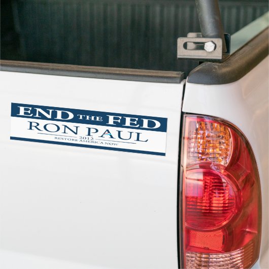 Ron Paul End de Fed 2012 Bumpersticker (Op Truck)