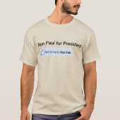 Ron Paul Freedom is populair Shirt (Voorkant)