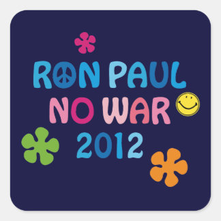 Ron Paul - Geen oorlog - 2012 Vierkante Sticker