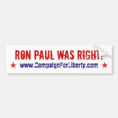 Ron Paul had gelijk. Bumpersticker (Voorkant)