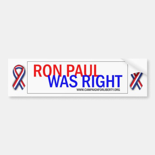 Ron Paul had gelijk. Bumpersticker. Bumpersticker (Voorkant)