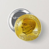 Ron Paul heeft de gouden Liberty Dollar verboden.  Ronde Button 5,7 Cm (Voorkant /achterkant)