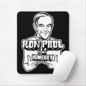 Ron Paul is mijn Homeboy Mousepad Muismat (Met muis)
