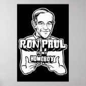 Ron Paul is mijn homeboy Poster (Voorkant)