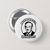 Ron Paul is mijn huisjongen Ronde Button 5,7 Cm (Voorkant /achterkant)