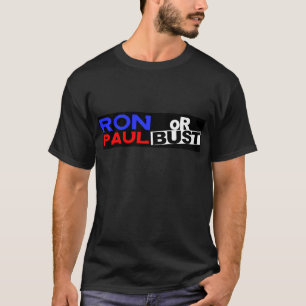 RON PAUL OF BUST T-SHIRT