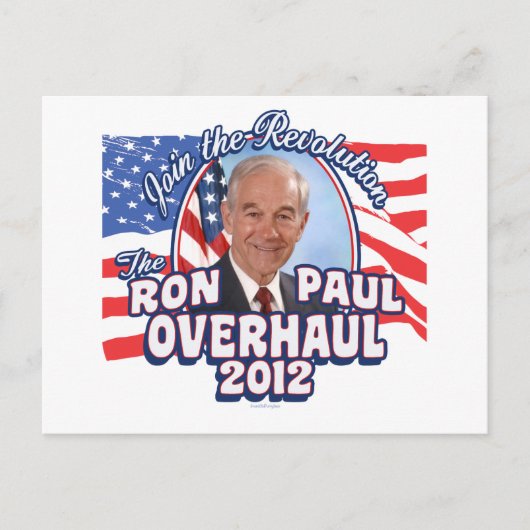 Ron Paul Overhaul 2012 Briefkaart (Voorkant)