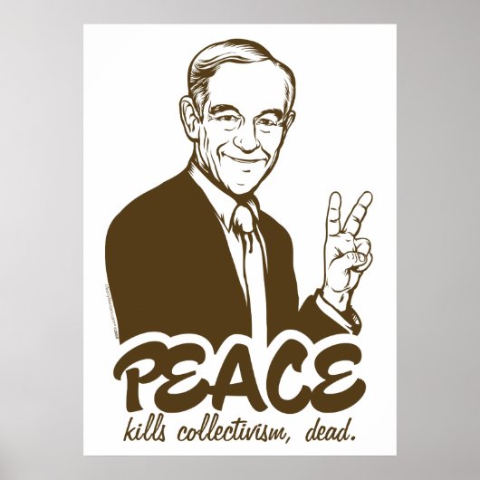 Ron Paul Peace  Poster (Voorkant)