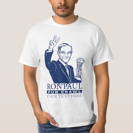 Ron Paul Pub Crawl  Shirt (Voorkant)