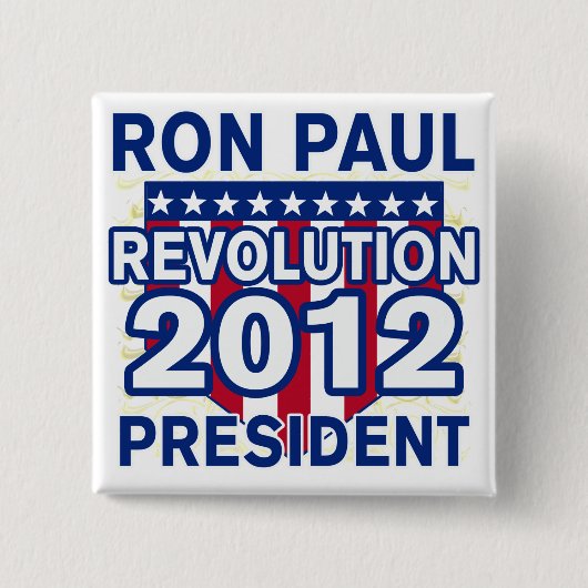Ron Paul voor President 2012 Tshirts Vierkante Button 5,1 Cm (Voorkant)