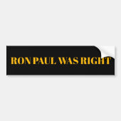 Ron Paul was de juiste Bumpersticker (Voorkant)