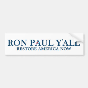 Ron Paul Y'all - Funny Bumpersticker