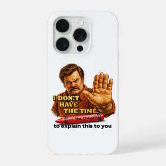 Ron Swanson geïnspireerde grappige sarcastische te iPhone 15 Pro Case