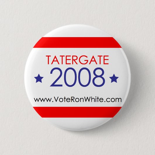Ron White, knop "TaterGate 2008" Ronde Button 5,7 Cm (Voorkant)