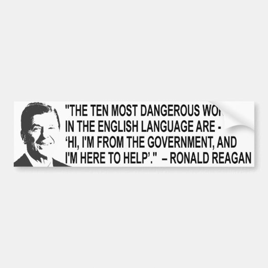 Ronal Reagan Quote Bumpersticker (Voorkant)