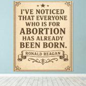 Ronald Reagan Abortion Quote Canvas Afdruk (Insitu (Houten vloer))