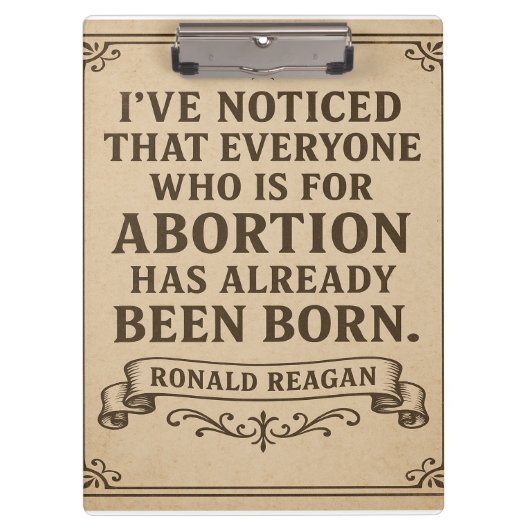 Ronald Reagan Abortion Quote Klembord (Voorkant)