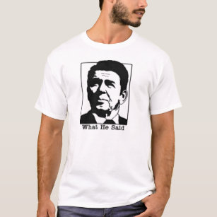 Ronald Regan - Wat hij zei over hemd T-shirt