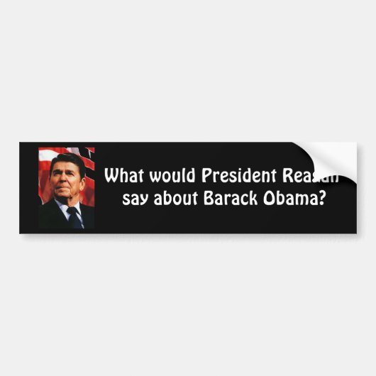 ronaldreagan, wat zou President Reagan zeggen.. Bumpersticker (Voorkant)