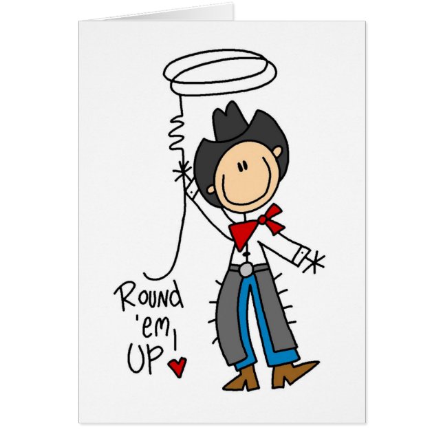 Rond, kom op! Cowboy Stick Figuur Card (Voorkant)
