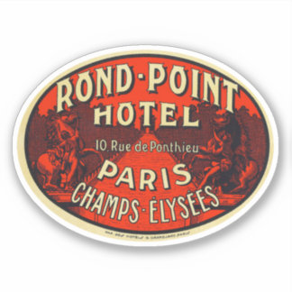 Rond Point Hotel Paris Chaps Elysees Sticker