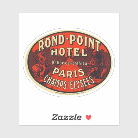 Rond Point Hotel Paris Chaps Elysees Sticker (Vel)