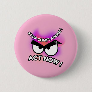 Ronde Button: Act Now (roze) Button 5,7 Cm