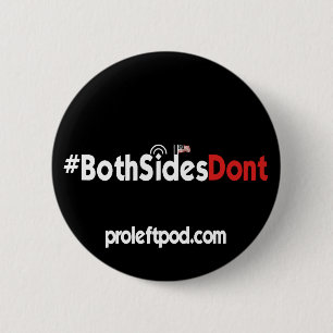 Ronde Button - #BeideSidesDont