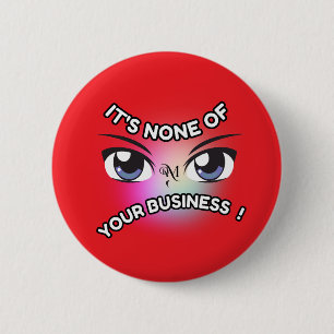 Ronde Button: Geen van de jouwe (rood) Button 5,7 Cm