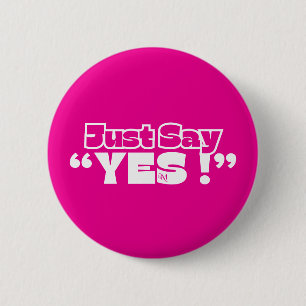 Ronde Button: Gewoon Ja (magenta) Button 5,7 Cm