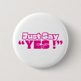Ronde Button: Just Yes (wit-magenta) Button 5,7 Cm