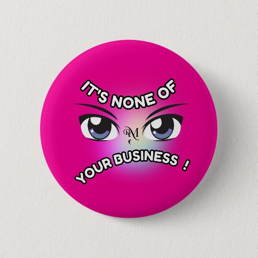 Ronde Button: Niemand van U (magenta) Button 5,7 Cm (Voorkant)