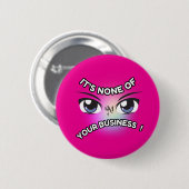 Ronde Button: Niemand van U (magenta) Button 5,7 Cm (Voorkant /achterkant)