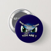 Ronde Button: Wie denk je (blauw) Ronde Button 5,7 Cm (Voorkant /achterkant)
