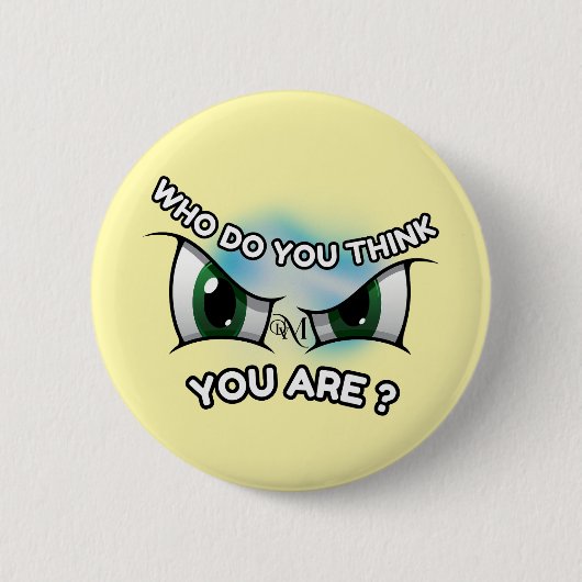 Ronde Button: Wie denk je (geel) Button 5,7 Cm (Voorkant)