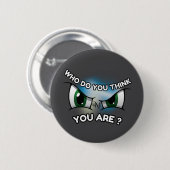 Ronde Button: Wie denk je (grijs) Button 5,7 Cm (Voorkant /achterkant)