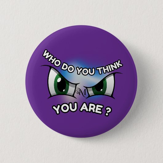 Ronde Button: Wie denk je (paarse) Button 5,7 Cm (Voorkant)