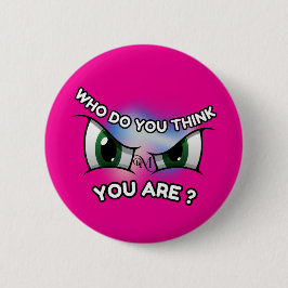 Ronde Button: Wie denk jij (magenta) Button 5,7 Cm